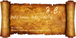 Hübner Cézár névjegykártya